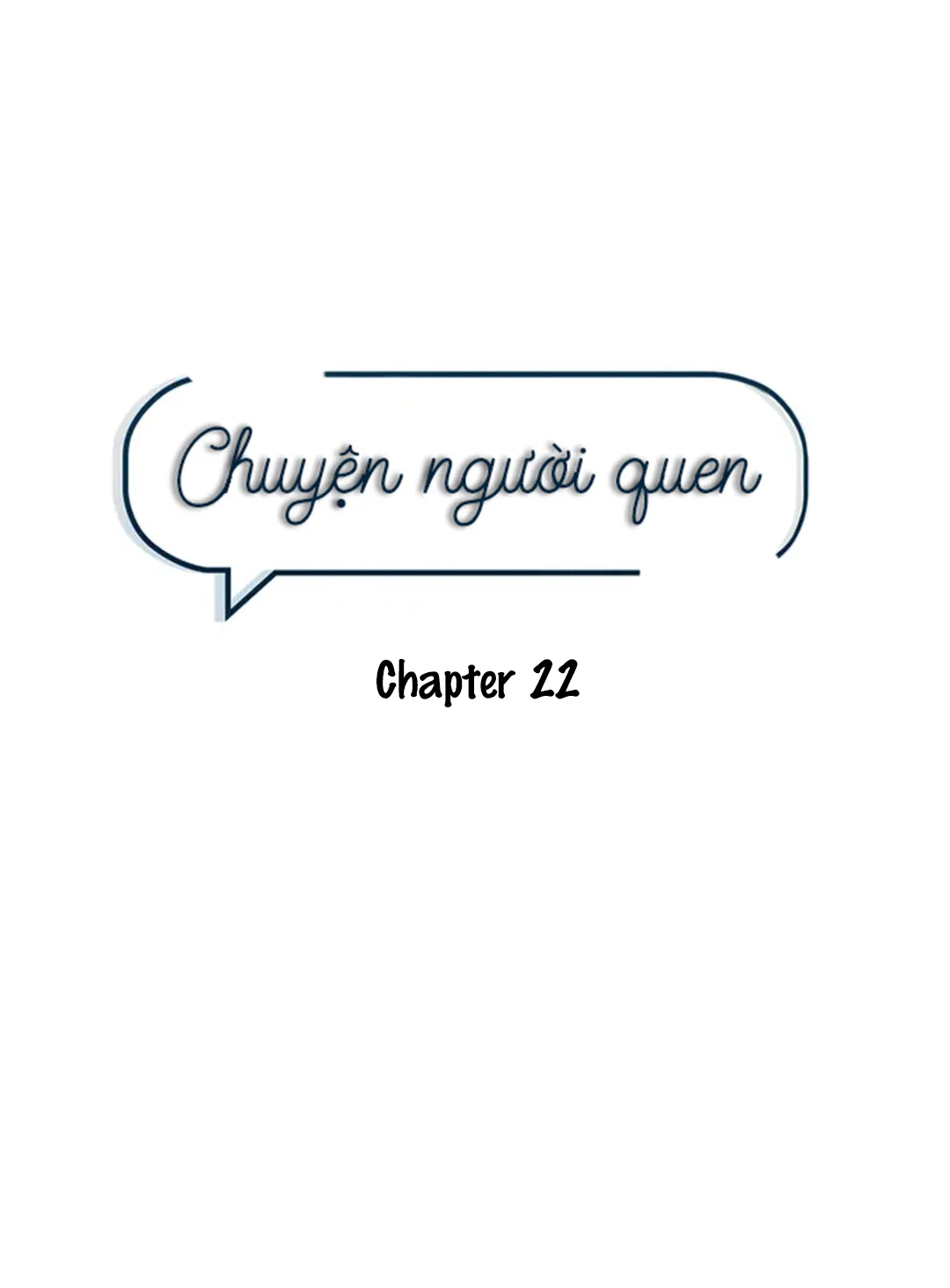 Chuyện Người Quen - Chương 22