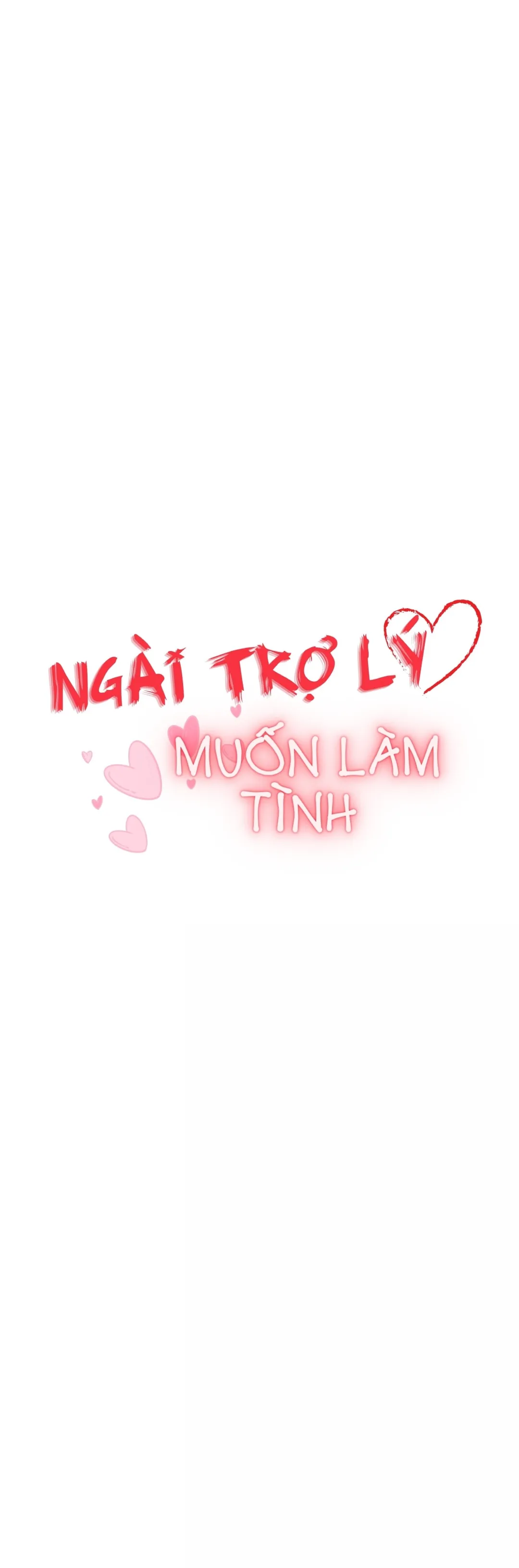Ngài Trợ Lý Muốn Làm Tình - Chương 46