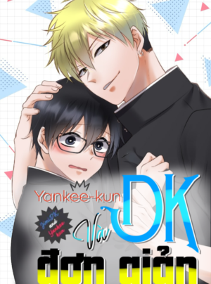 Truyện Yankee-kun và DK đơn giản