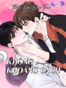 Truyện Không Khoảng Cách