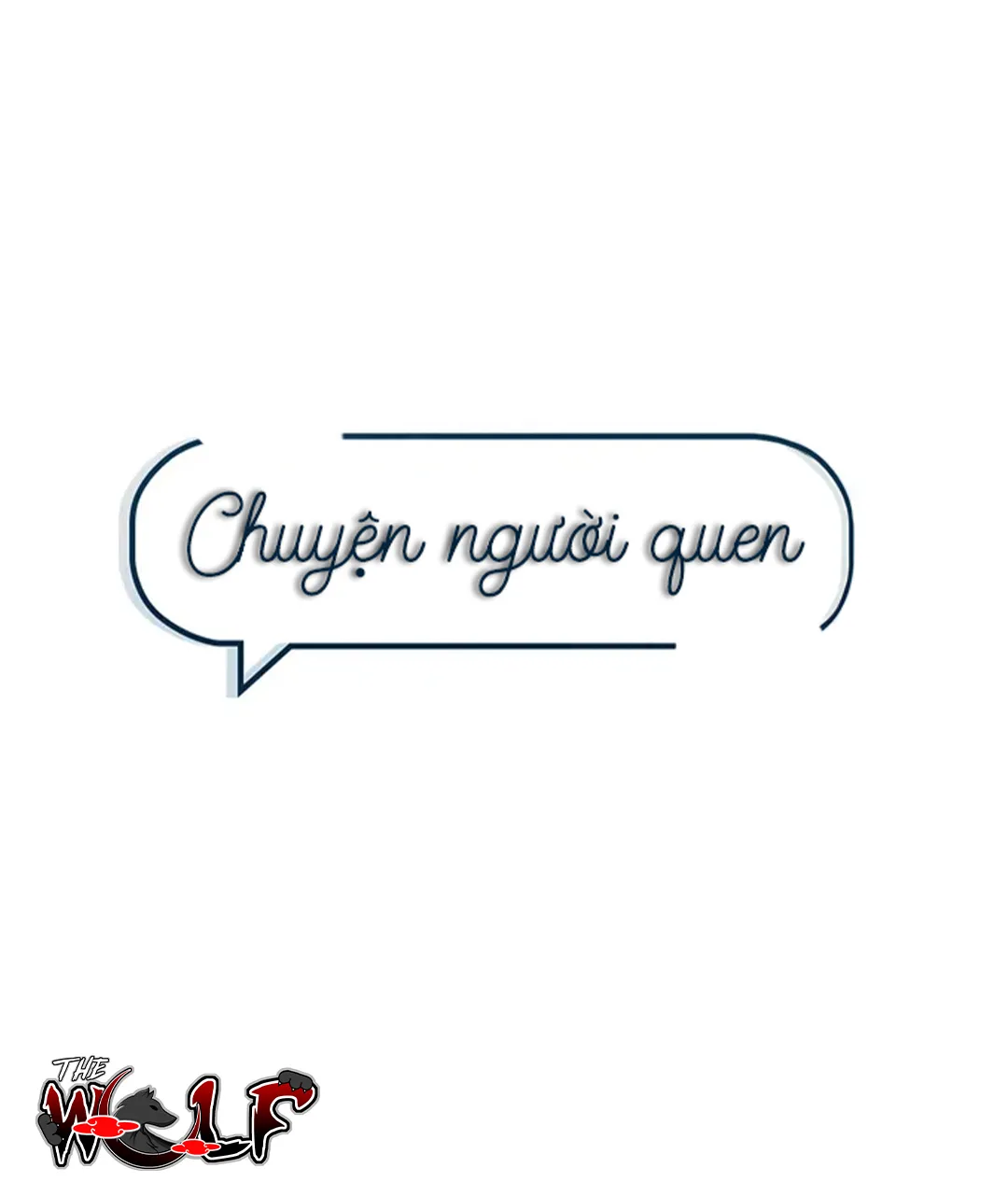 Chuyện Người Quen - Chương 19