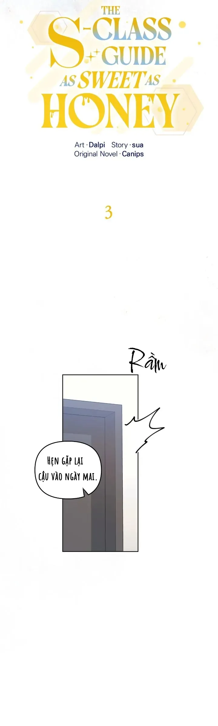 Guide cấp S ngọt ngào như mật ong - Chương 3
