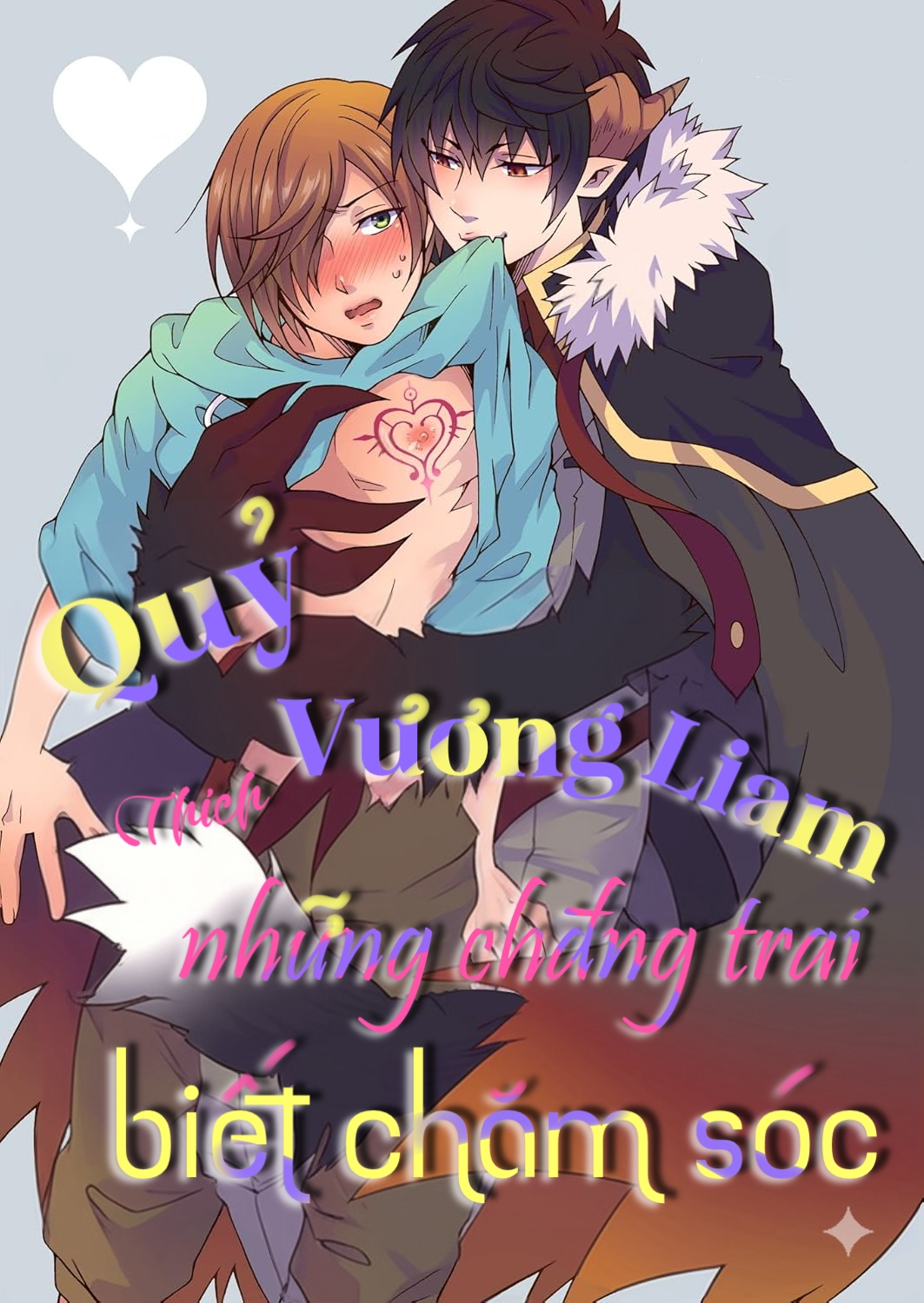 Quỷ vương Liam thích những chàng trai biết chăm sóc