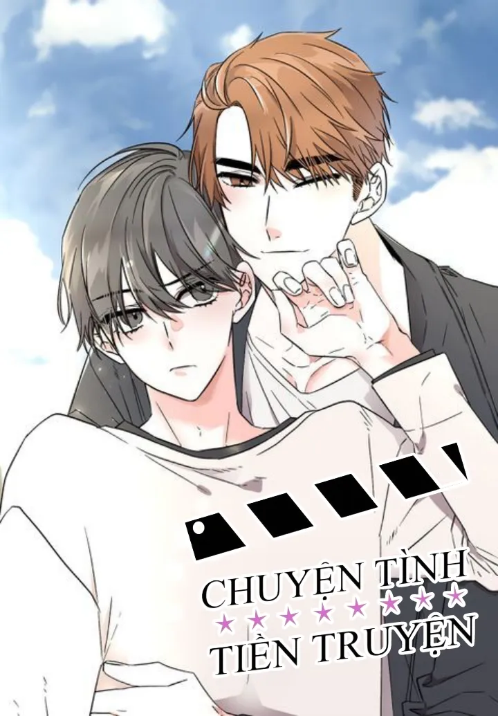 Chuyện Tình Tiền Truyện - Chương 50