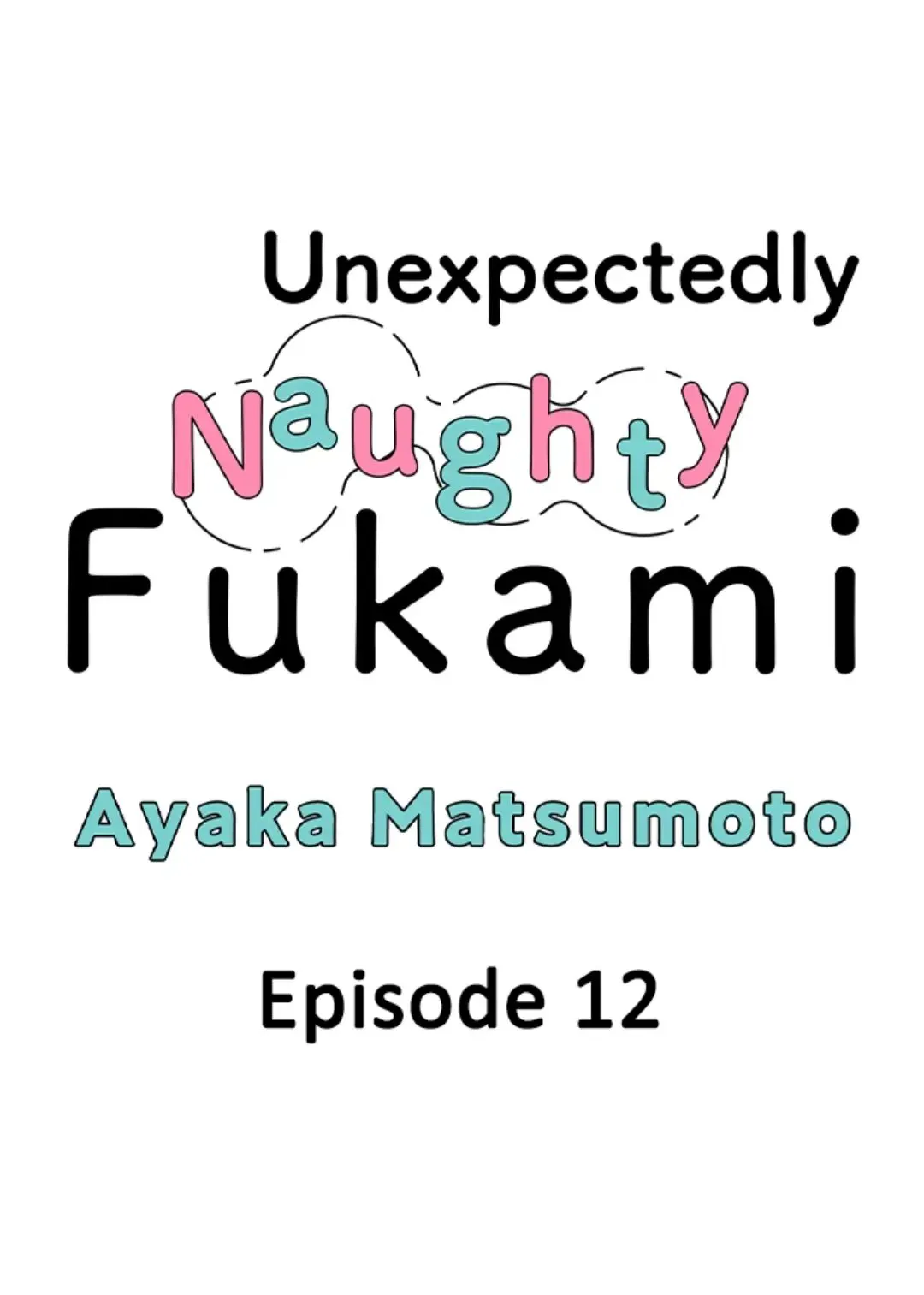 Fukami-kun Cực Kỳ Hư Hỏng - Chương 12