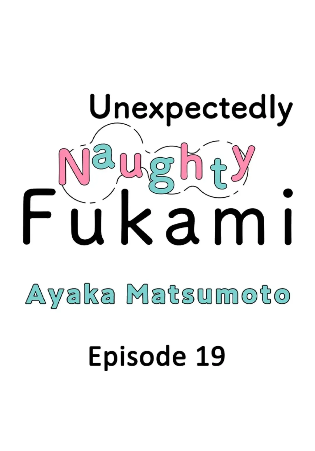 Fukami-kun Cực Kỳ Hư Hỏng - Chương 19