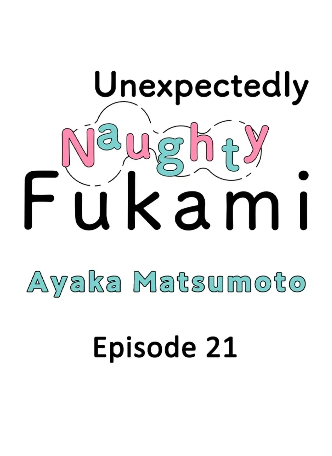 Fukami-kun Cực Kỳ Hư Hỏng - Chương 21